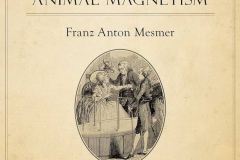 The Discovery of Animal Magnetism