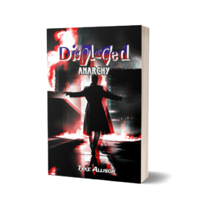 Displaced: Anarchy