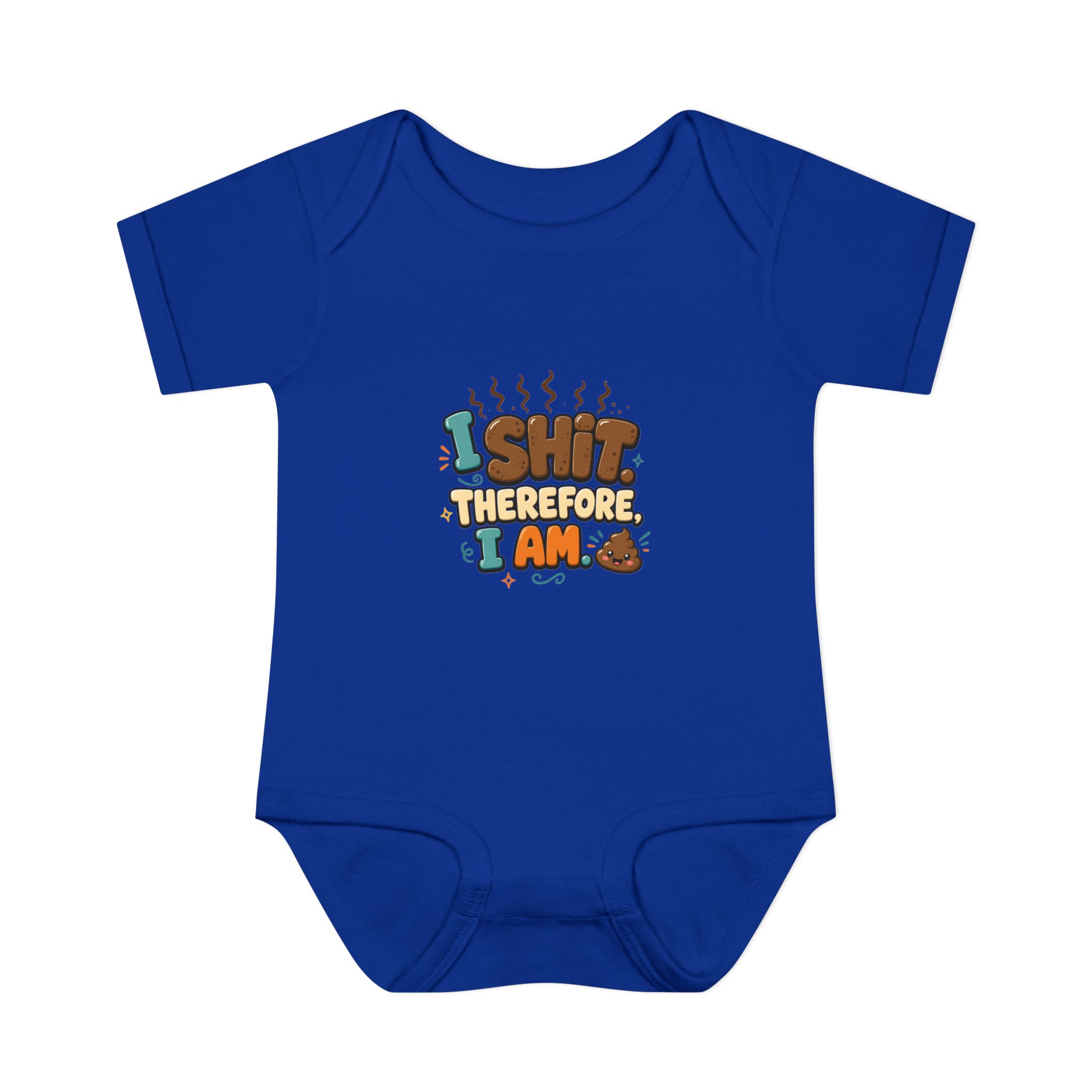 "I Shit Therefore I Am" Infant Onesie - Image 13
