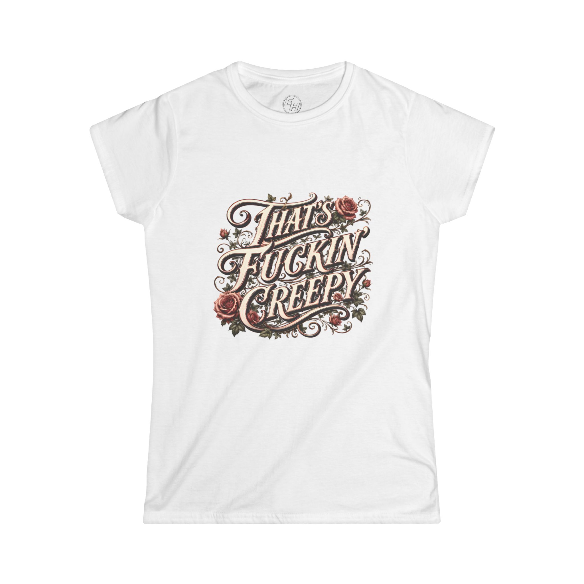 "That's Fuckin' Creepy!" Women’s Tee - Image 13
