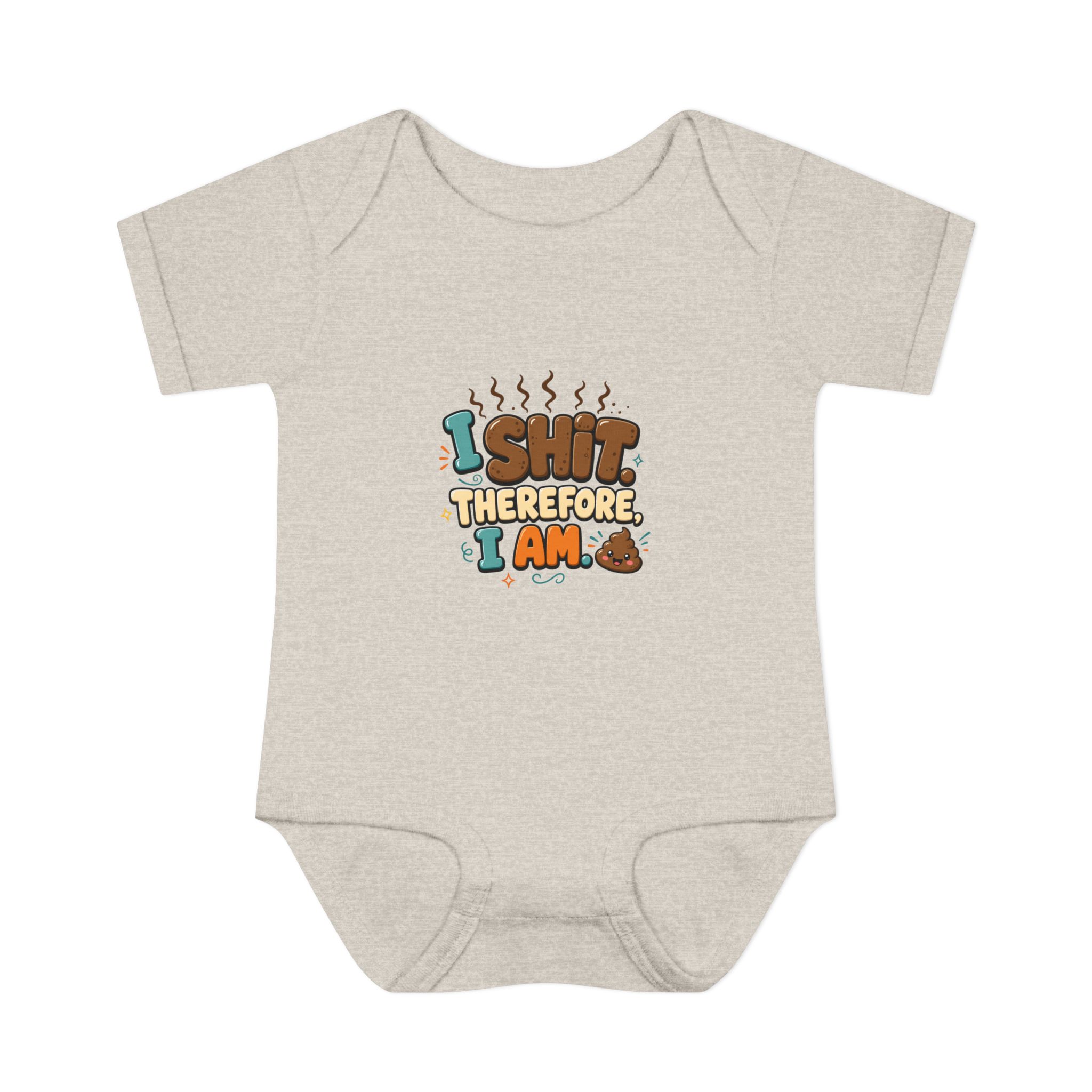 "I Shit Therefore I Am" Infant Onesie - Image 5