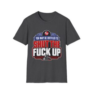 You May Be Entitled Graphic Tee