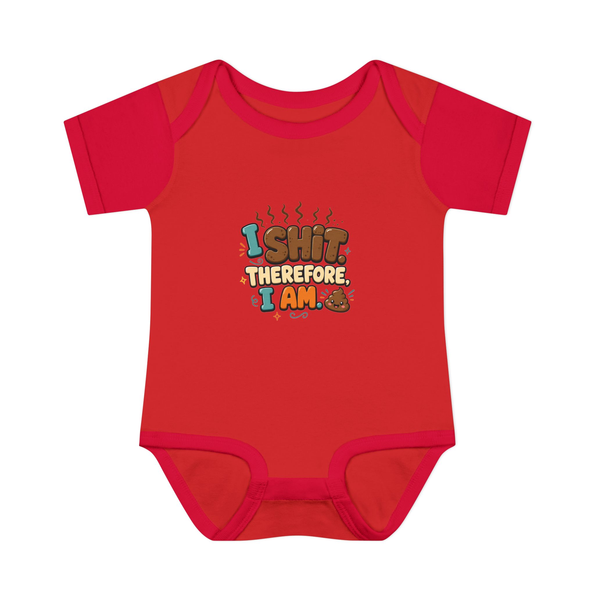 "I Shit Therefore I Am" Infant Onesie - Image 18