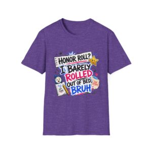"Honor Roll?" Tee