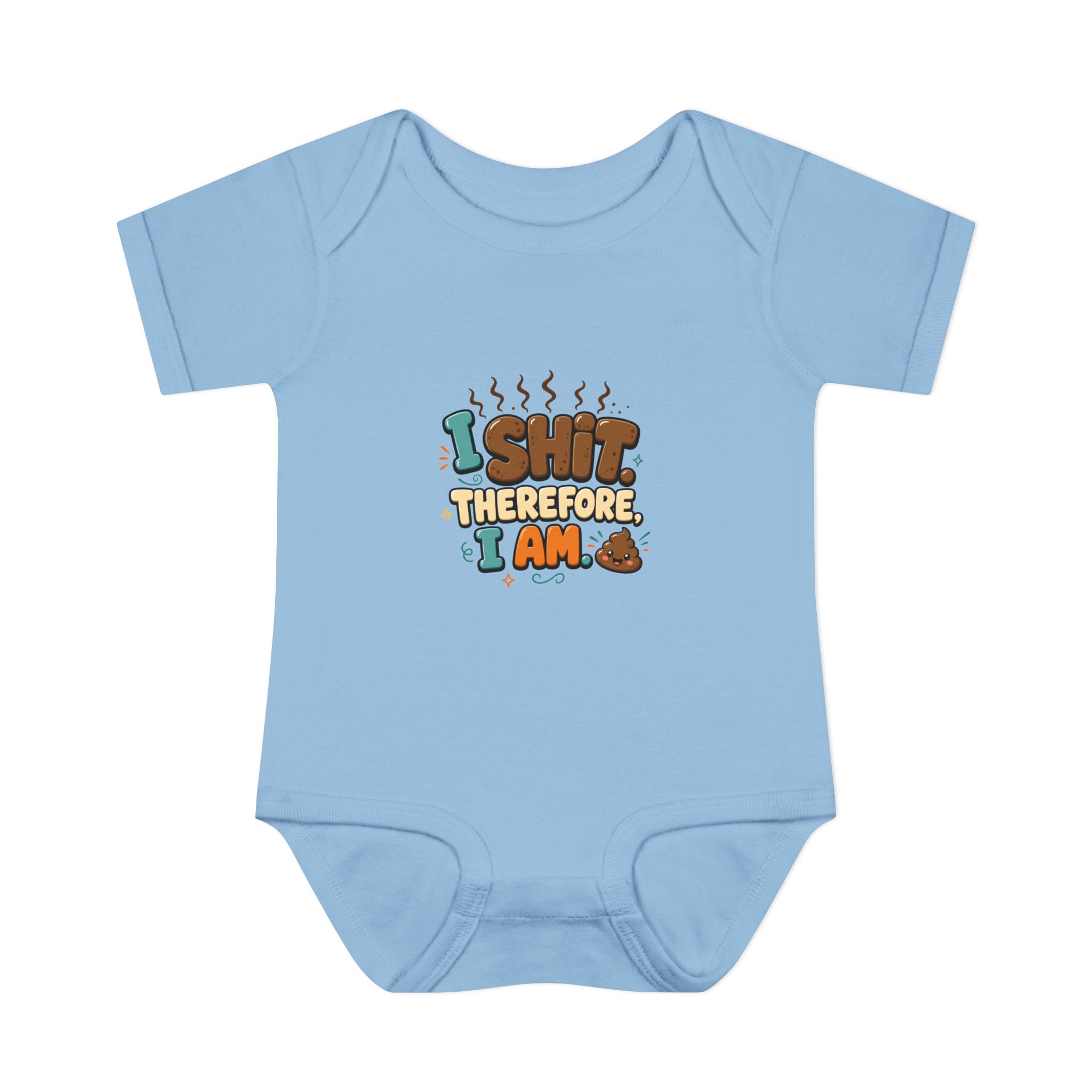 "I Shit Therefore I Am" Infant Onesie - Image 10