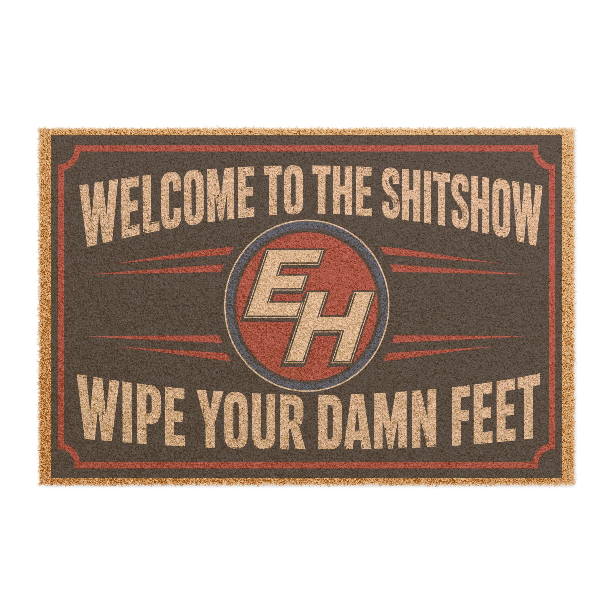 "Welcome to the Shitshow" Rustic Welcome Mat