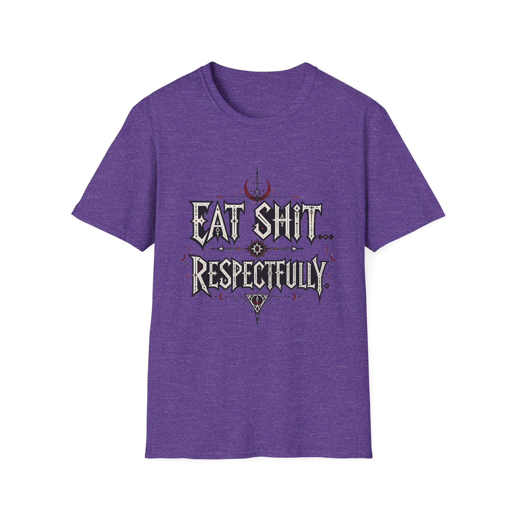 "Eat Shit...Respectfully" Graphic T-shirt - Image 9