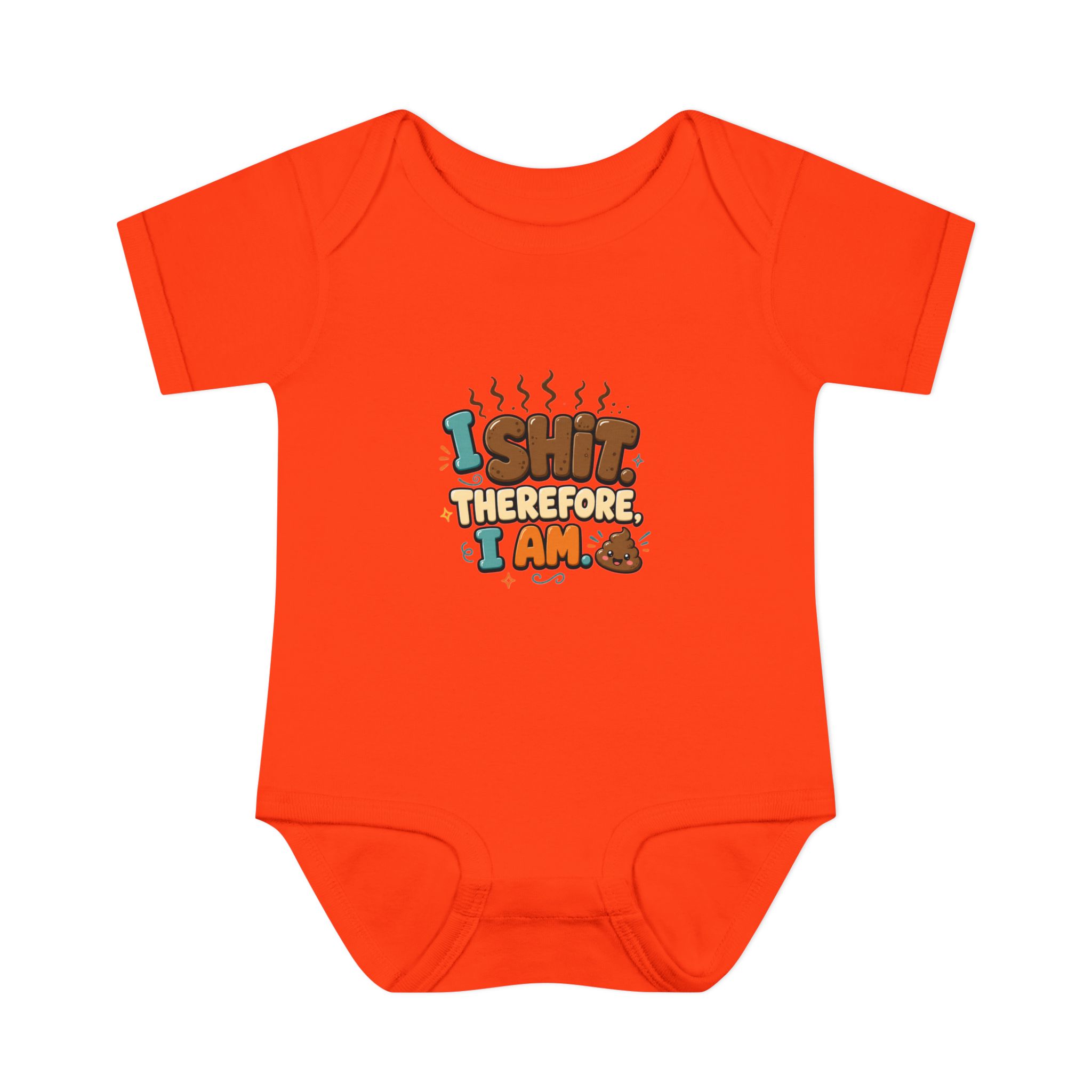 "I Shit Therefore I Am" Infant Onesie - Image 4