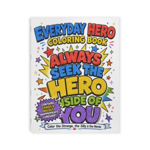 Everyday Hero Coloring Book