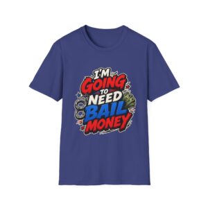 "Bail Money" Graphic Tee
