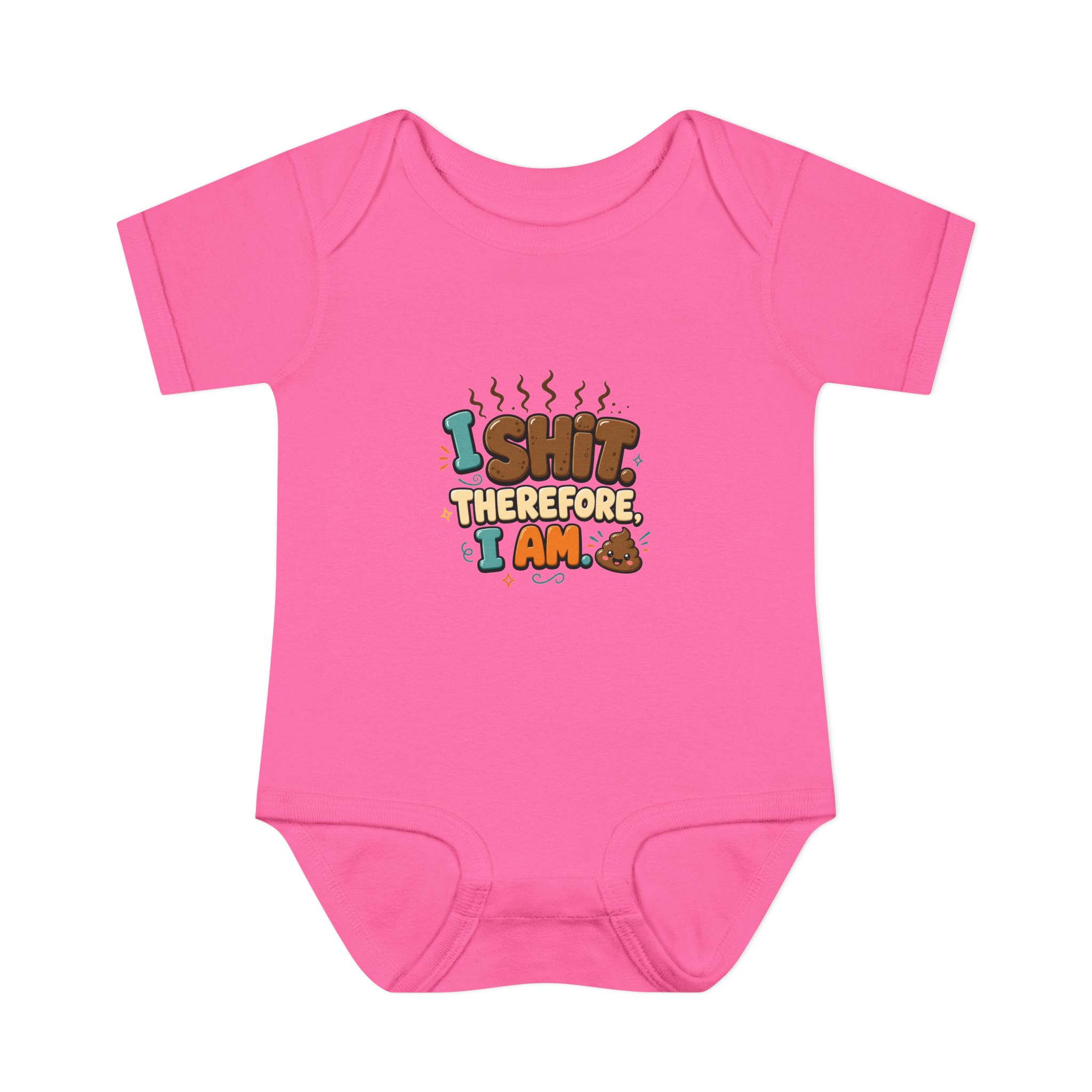 "I Shit Therefore I Am" Infant Onesie - Image 17