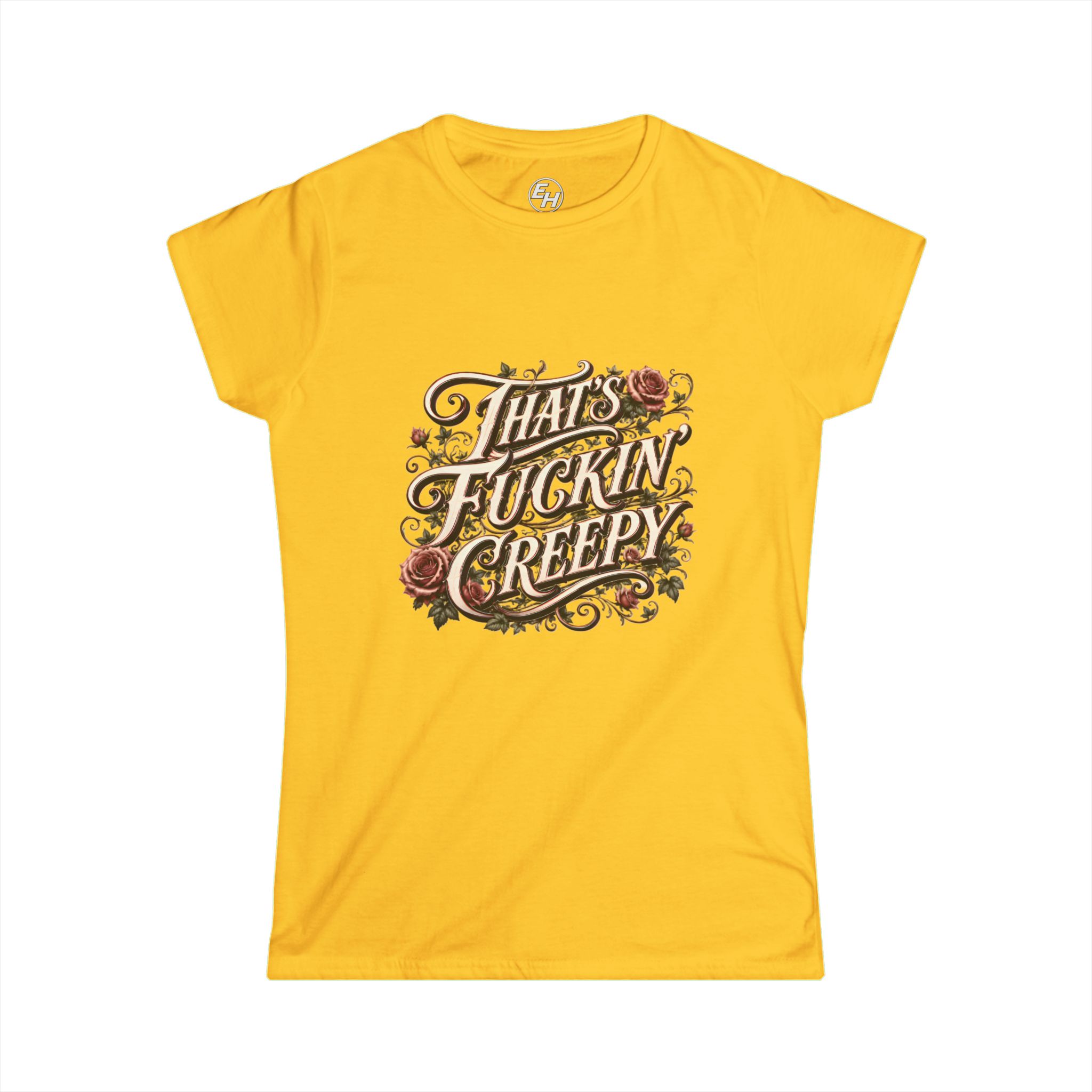 "That's Fuckin' Creepy!" Women’s Tee - Image 5