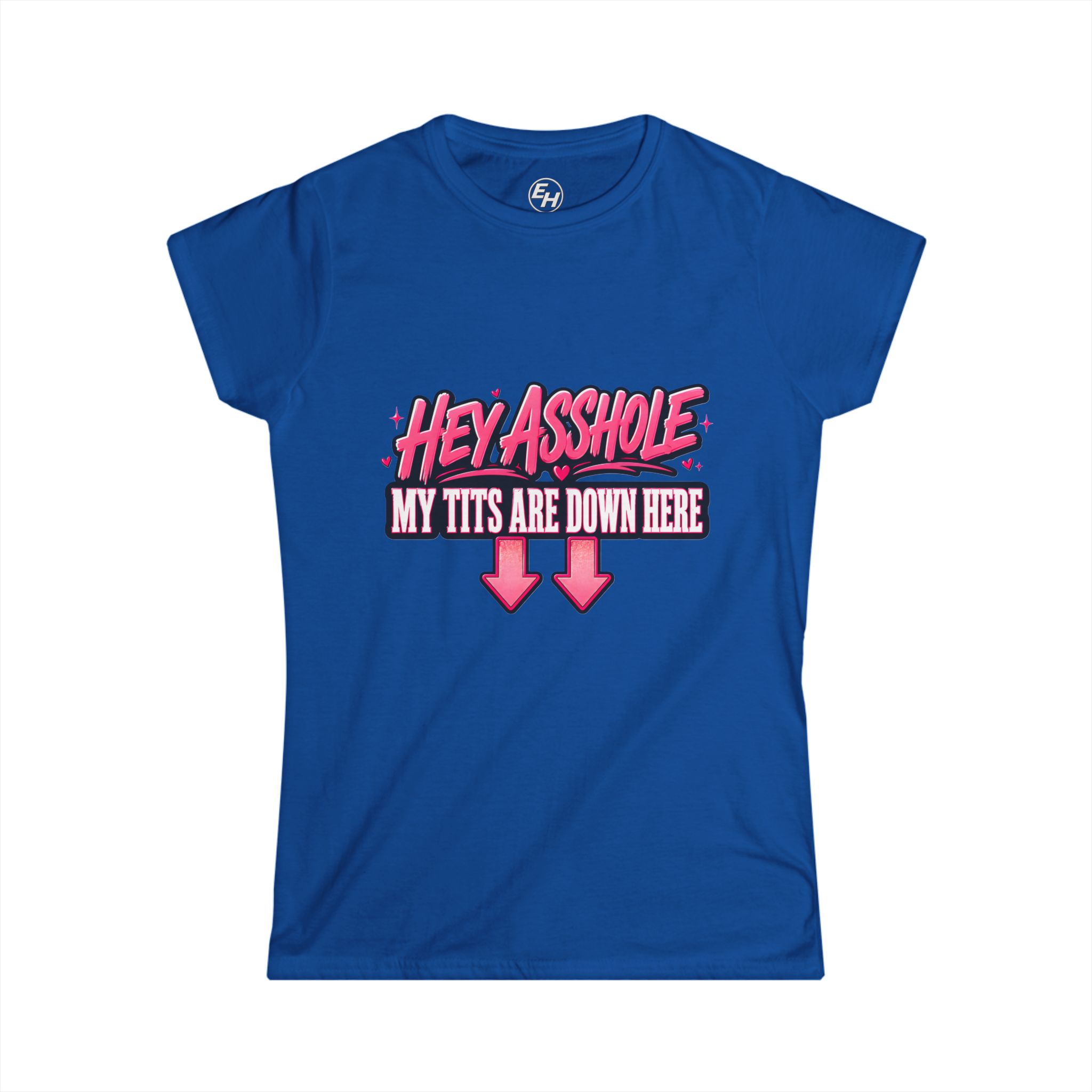 "Hey Asshole!" Women’s Tee - Image 15