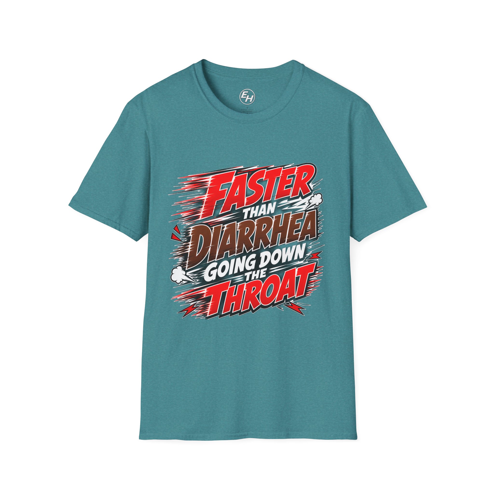 "Faster Than Diarrhea" Graphic Tee - Image 14
