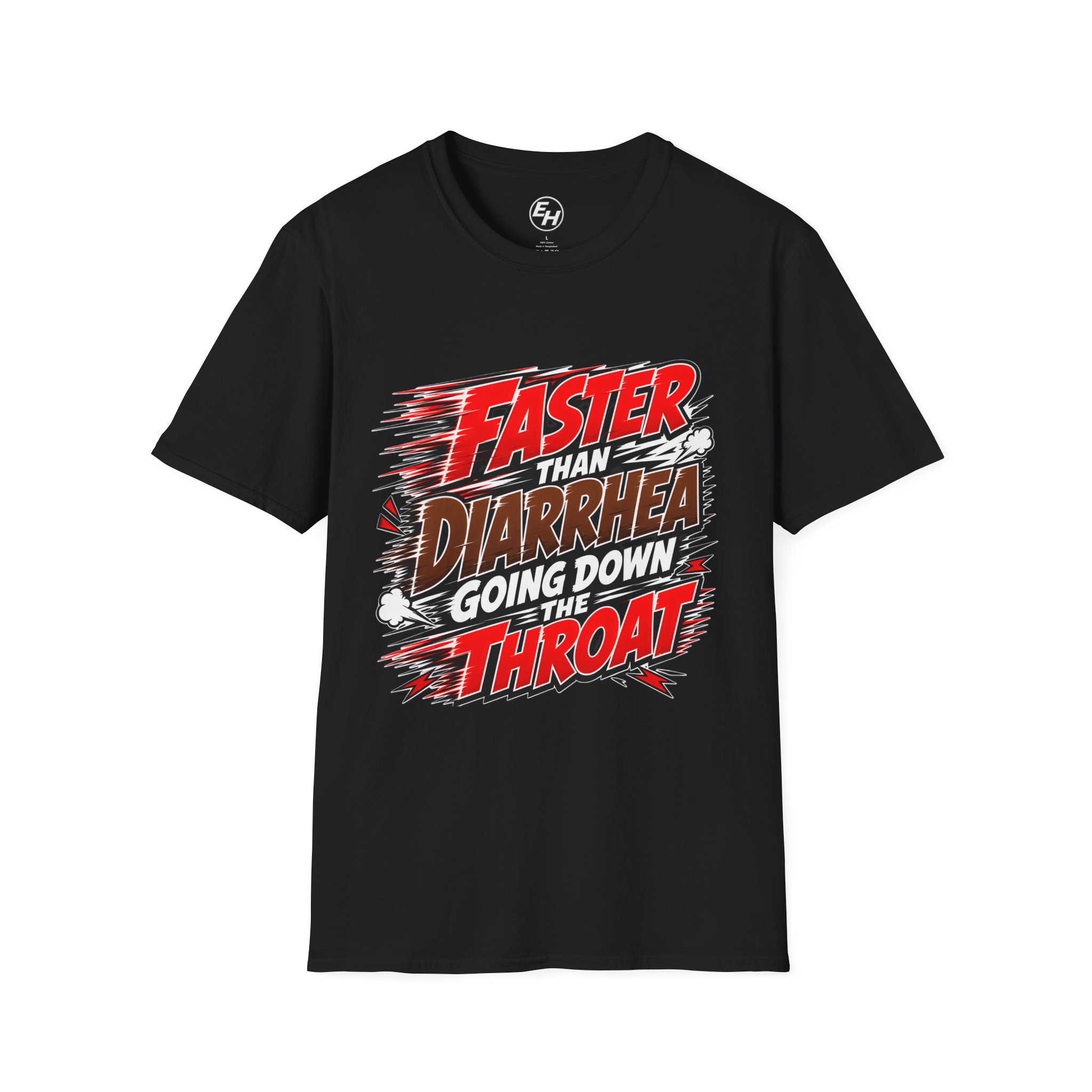 "Faster Than Diarrhea" Graphic Tee - Image 13