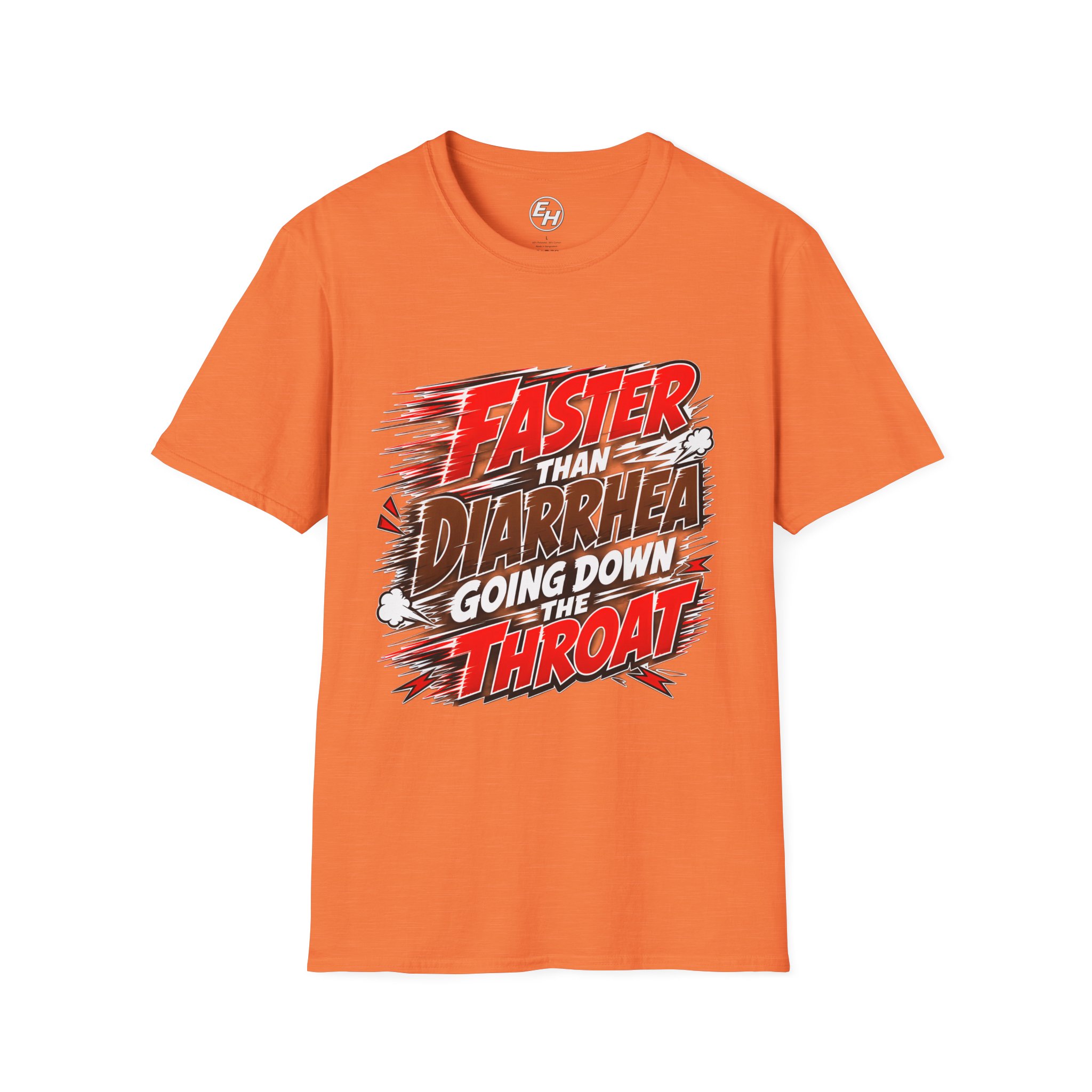 "Faster Than Diarrhea" Graphic Tee - Image 12