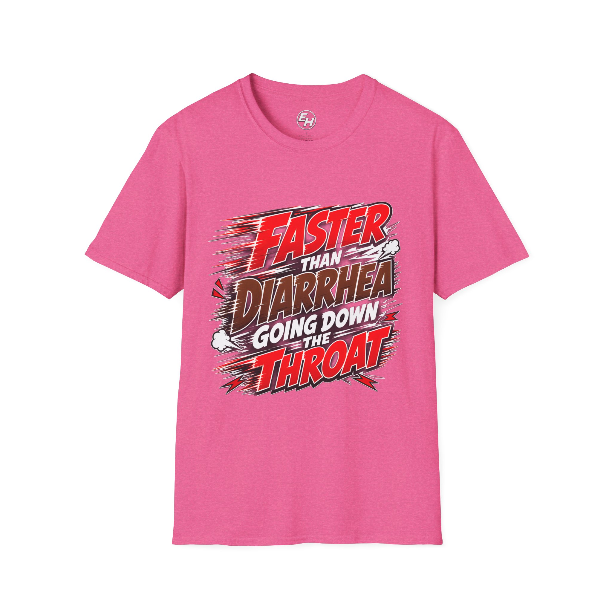 "Faster Than Diarrhea" Graphic Tee - Image 11