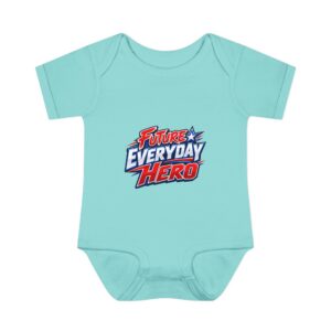 "Future Everyday Hero" Infant Onesie