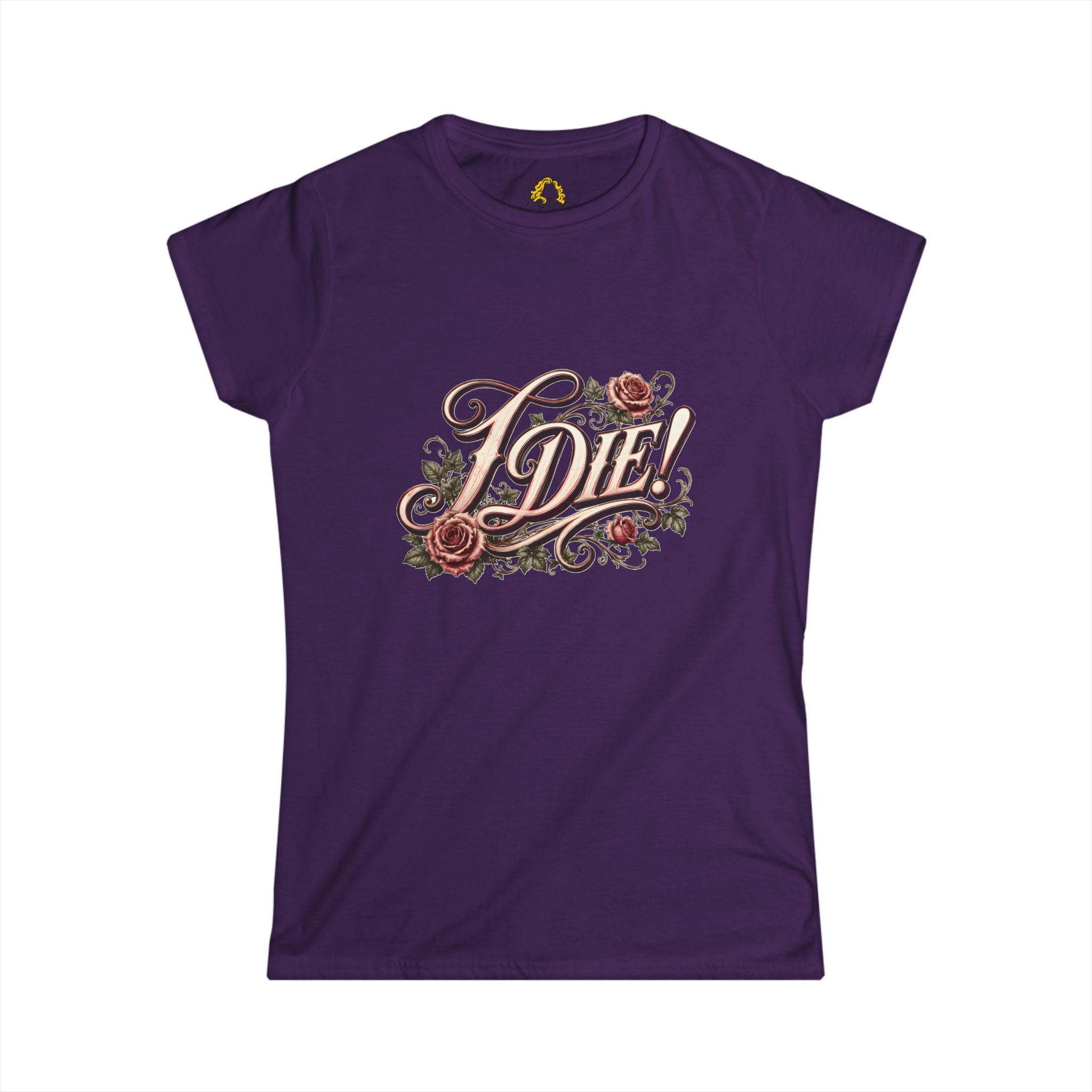 "I Die!" Women’s Tee - Image 12